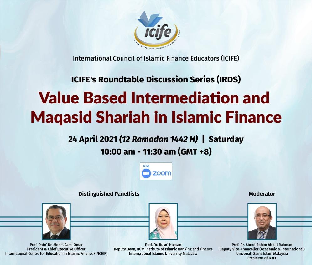 Value Based Intermediation and Maqasid Shariah in Islamic Finance
